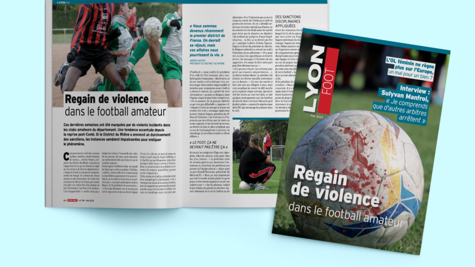 La violence dans le District du Rhône, à découvrir dans Lyon Foot en mai