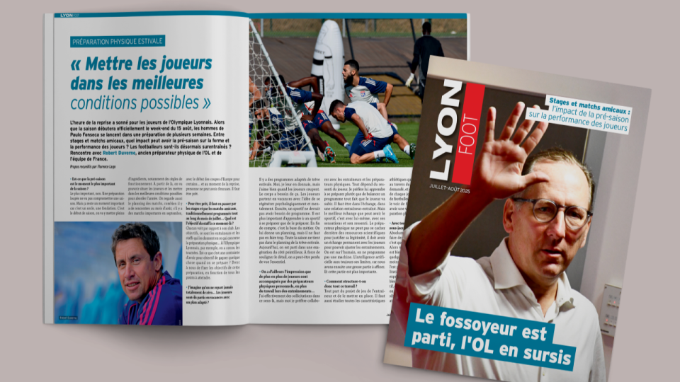 Les enjeux de la préparation physique estivale, à lire cet été dans Lyon Foot